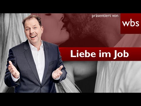 Liebe im Job ❤️ - Darf ich ein Verhältnis mit Kollegen haben? | Rechtsanwalt Christian Solmecke