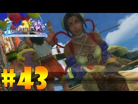 Final Fantasy X-2 HD | Walkthrough Español | Parte 43 "Que pasa por Spira"