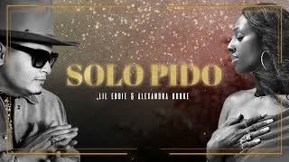 Lil Eddie &amp; Alexandra Burke - Solo Pido (Audio)