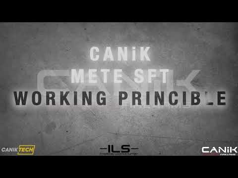 CANiK METE SFT Working Princible