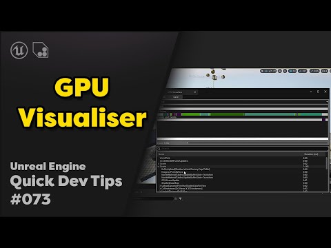 Quick Dev Tip #73 UE4 / UE5 - GPU Visualiser