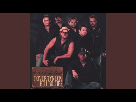 The Hillbilly Way - Povertyneck Hillbillies