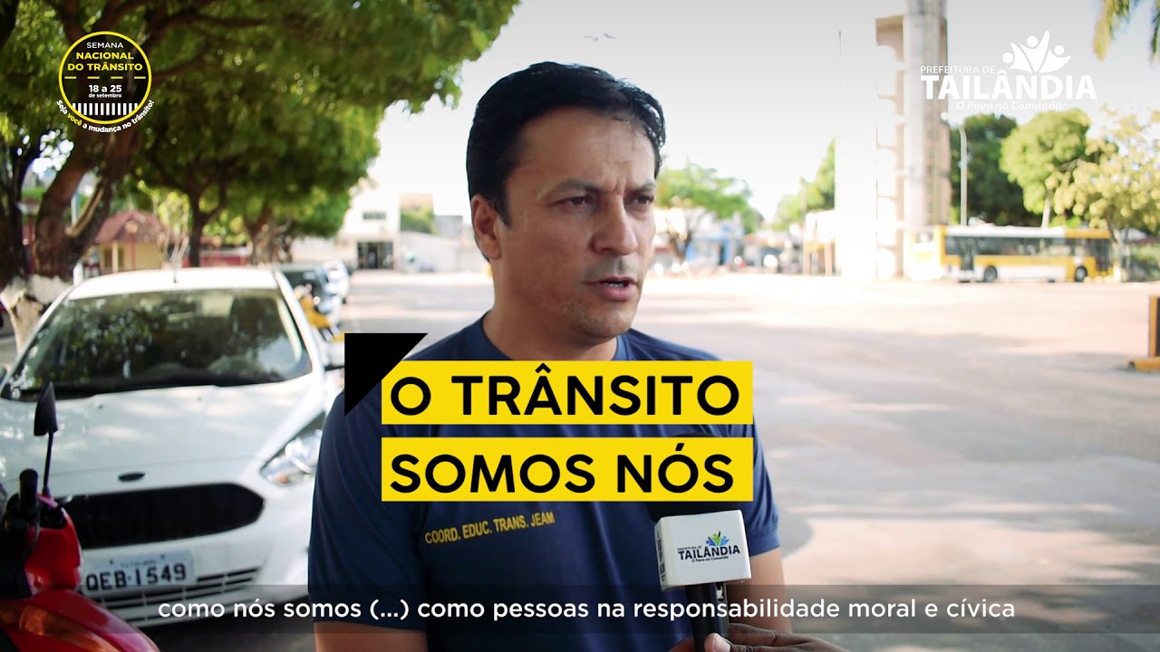 Semana Nacional do Trânsito 2018 – Prefeitura de Tailândia Semana Nacional do Trânsito 2018 – Prefeitura de Tailândia