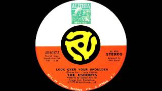 The Escorts - Look Over Your Shoulder (Alithia Records 1973)