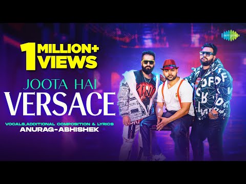 Joota Hai Versace — watch video