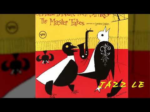 Charlie Parker - Just Friends