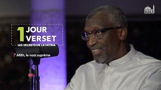 Allâh, le nom suprême (8/29)