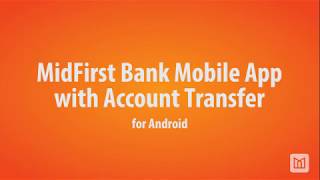 Account Transfer | ANDROID Mobile App | MidFirst Bank