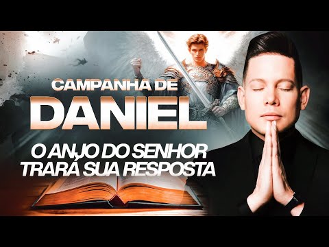 ORAÇÃO DO DIA 16 DE JULHO  CAMPANHA DE DANIEL