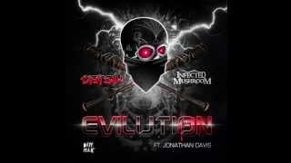 Datsik &amp; Infected Mushroom - Evilution (feat. Jonathan Davis)