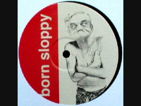 Underworld - Born Sloppy (Remix)