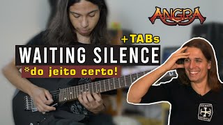 A melhor TAB de Waiting Silence (Angra) + Cover