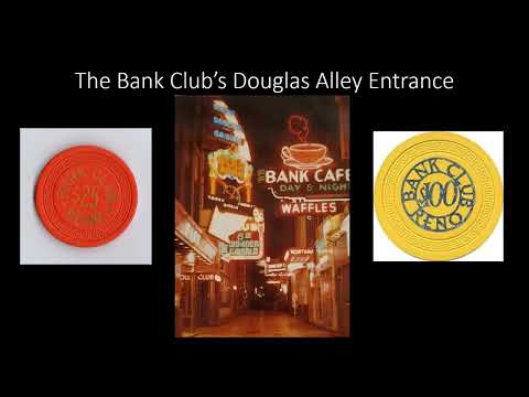 Reno's First and most Fearsome Casino - the Bank Club