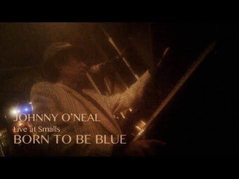 Johnny O'Neal performs Born To Be Blue | Live at Smalls