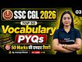 SSC CGL 2026 SSC CGL Vocabulary PYQ Part 3 SSC CGL English Classes 2026 By Ananya Mam