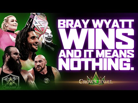 Bray Wyatt WINS The Universal Title BUT WHO CARES? | WWE Crown Jewel 2019 Full Show Review & Results Video