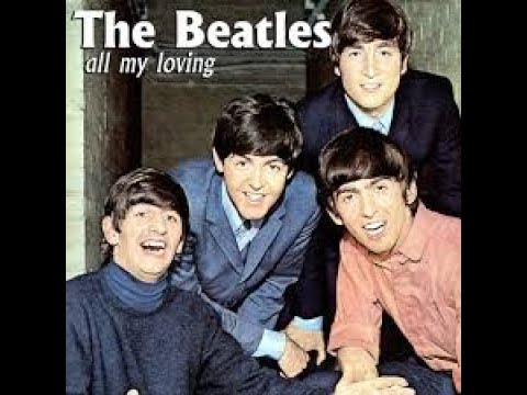 The Beatles  - All My Loving - Karaoke w/Backup Vocals