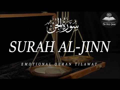 Surah Al-Jinn (72) । Quran Recitation Really Beautiful - Hazza Al Balushi