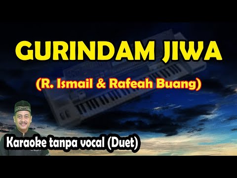 Gurindam Jiwa karaoke R. Ismail & Rafeah Buang
