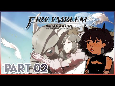 Fire Emblem Awakening | Blind Playthrough| Part 2| Warrior Realm