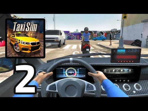 Taxi Sim 2020 - Gameplay Part 2 (Android,IOS)