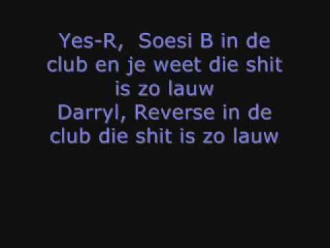 Yes R ft. Soesi B ft. Darryl - Mee naar huis (songtekst)