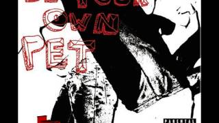 Be Your Own Pet - Self Titled (2006)(2-3)
