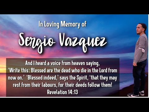 2022-0322 Funeral Service for Sergio Vazquez