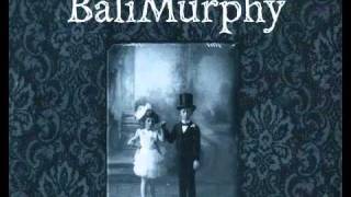 BaliMurphy - Le bilan