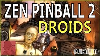 PS3 : Zen Pinball 2 - Star Wars - Droids - with Commentary !!
