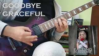 FALLING IN REVERSE - &quot;Goodbye Graceful&quot; || Instrumental Cover [Studio Quality]