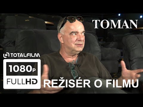 Toman (2018) Ondřej Trojan o filmu