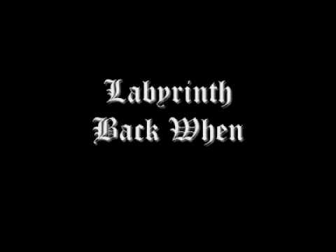 Labyrinth - Back When