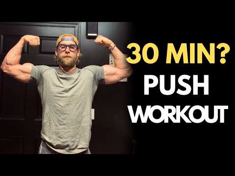 30 Minute Push Workout to Get Jacked
