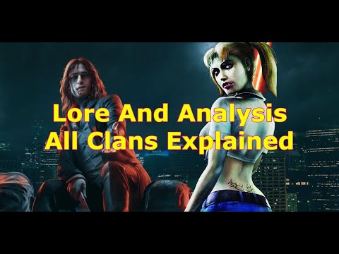 The Clans Of Vampire The Masquerade Explained