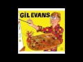 Gil Evans, Ten - Ella Speed