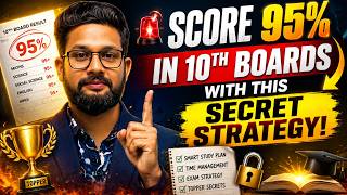 🚨 Score 95% in 10th Boards with This SECRET Strategy! | How to Score 95% in 10th Boards |