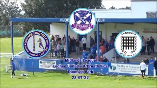 Lochee United v Arbroath Vics 23-07-22