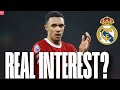Trent to Real Madrid Rumours.