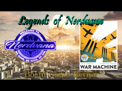 Manhattan Project: War Machine - Legends of Nerdvana Review