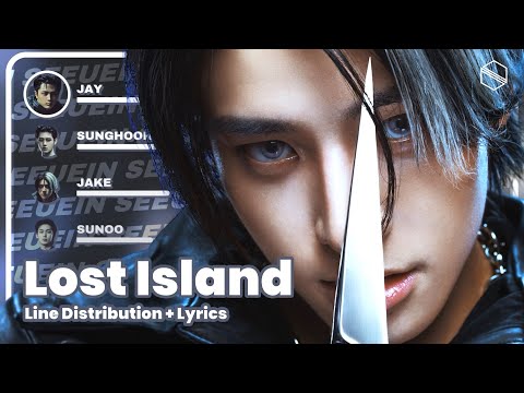 ENHYPEN - Lost Island | Line Distribution + Lyrics