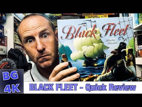Black Fleet - Boardgames4K Review - Still Worth It?
