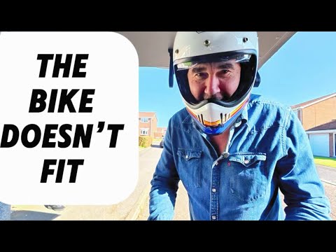The bike doesn’t fit. 
