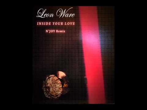 Leon Ware - Inside Your Love (N'Joy Remix)