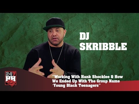 DJ Skribble - How We Ended Up With The Name Young Black Teenagers & Hank Shocklee (247HH Exclusive)