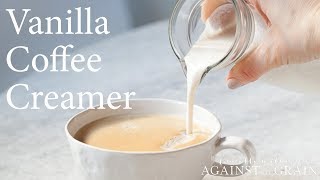 Dairy-Free Vanilla Coffee Creamer Recipe | Danielle Walker