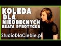 Kolęda dla nieobecnych - Beata Rybotycka (cover ...