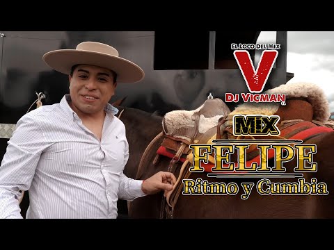 MIX FELIPE RITMO Y CUMBIA 2025 - Dj Vicman Chile