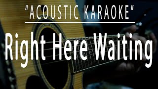 Download lagu Right here waiting Acoustic karaoke... mp3