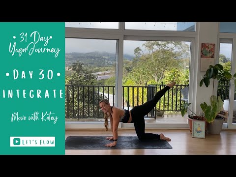 Day 30: Integrate • 30 Minute Vinyasa Yoga Flow